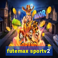 futemax sportv2